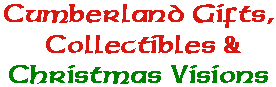 Cumberland Gifts, Collectibles & Christmas Visions